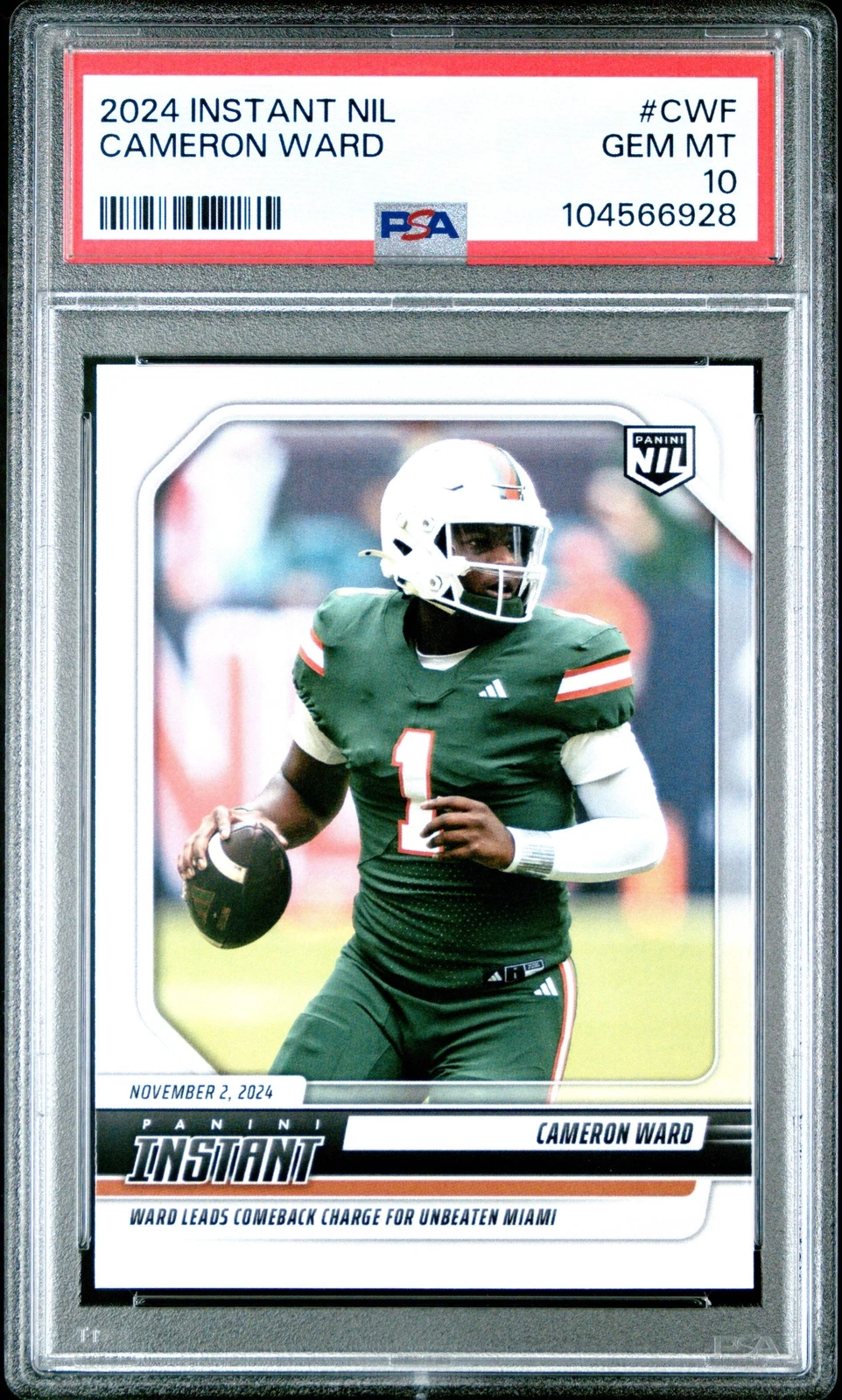 Graded 2024 Panini Instant NIL Cam Ward #CWF Rookie RC Football Card PSA 10