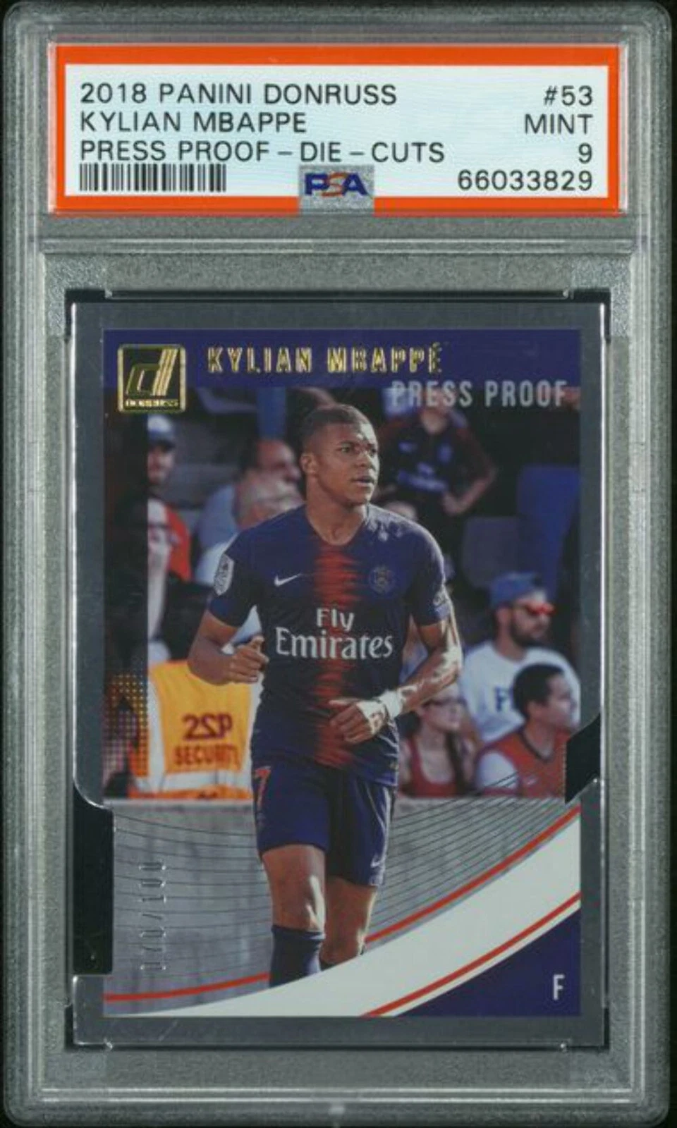 Graded 2018 Panini Donruss Press Proof Die Cut Kylian Mbappe #53 /100 Card PSA 9