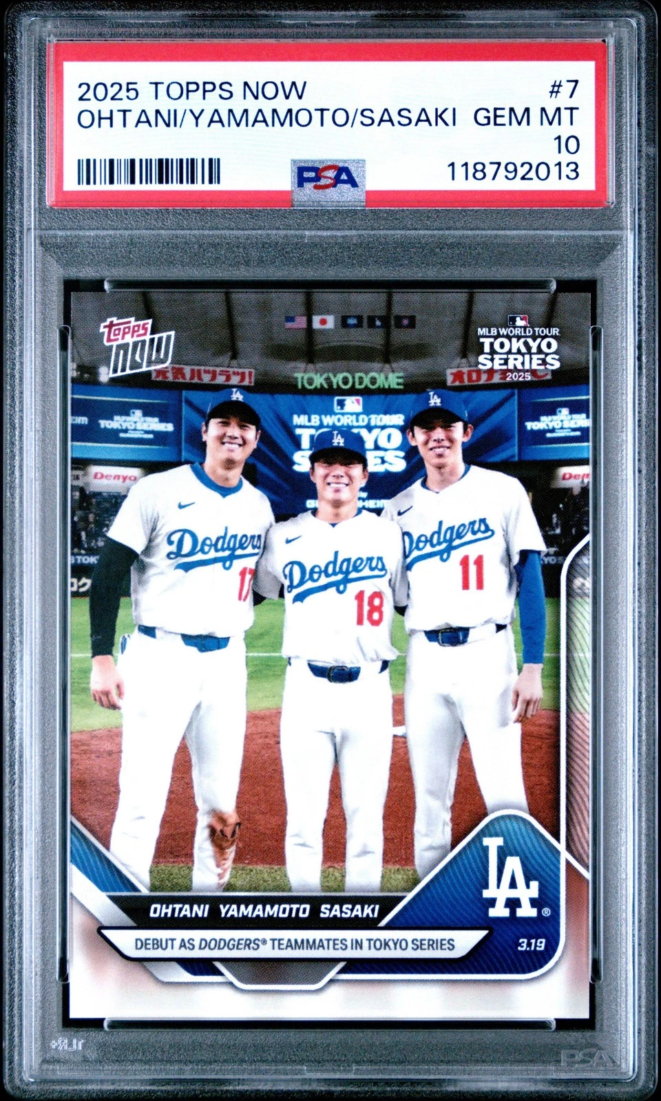 Graded 2025 Topps Now Ohtani/Yamamoto/Sasaki #7 Baseball Card PSA 10 Gem Mint