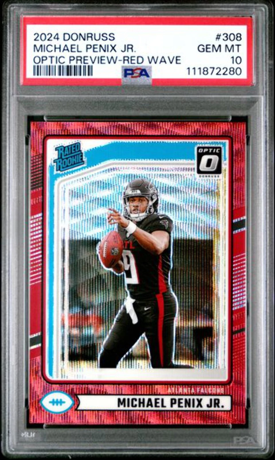 Graded 2024 Panini Donruss Michael Penix Jr 308 Optic Preview Red Wave RC PSA 10