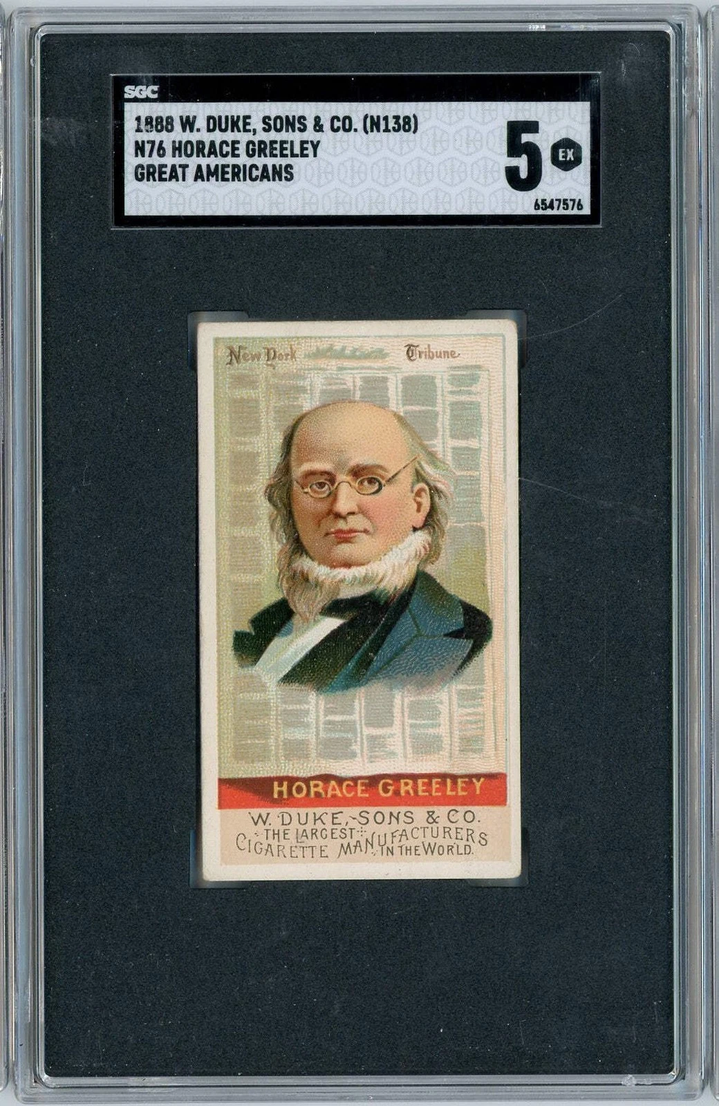 Graded 1888 N76 W Duke Sons Co Great Americans Horace Greeley Tobacco Card SGC 5