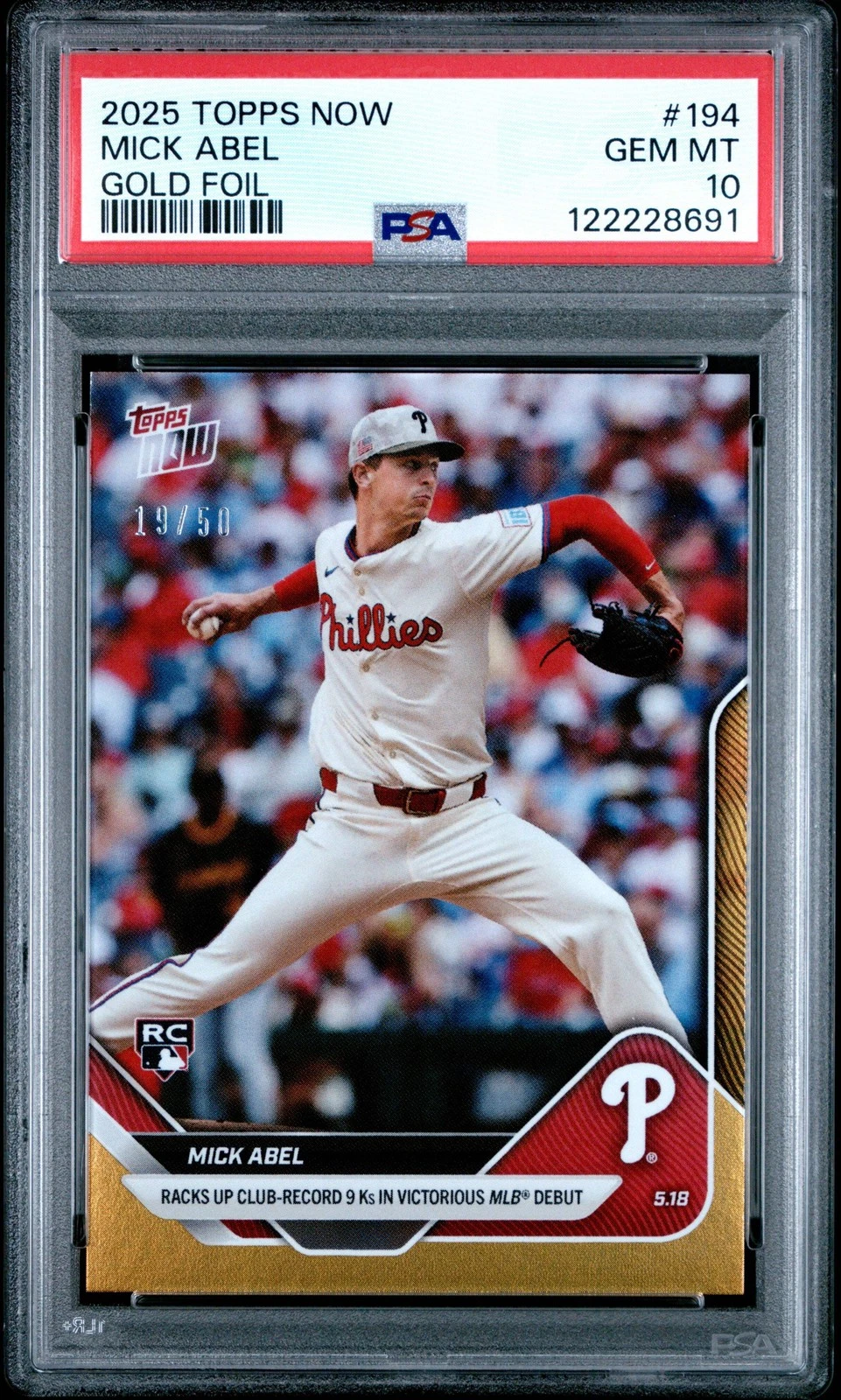 Graded 2025 Topps Now Mick Abel #194 Gold Foil /50 Rookie Baseball Card PSA 10