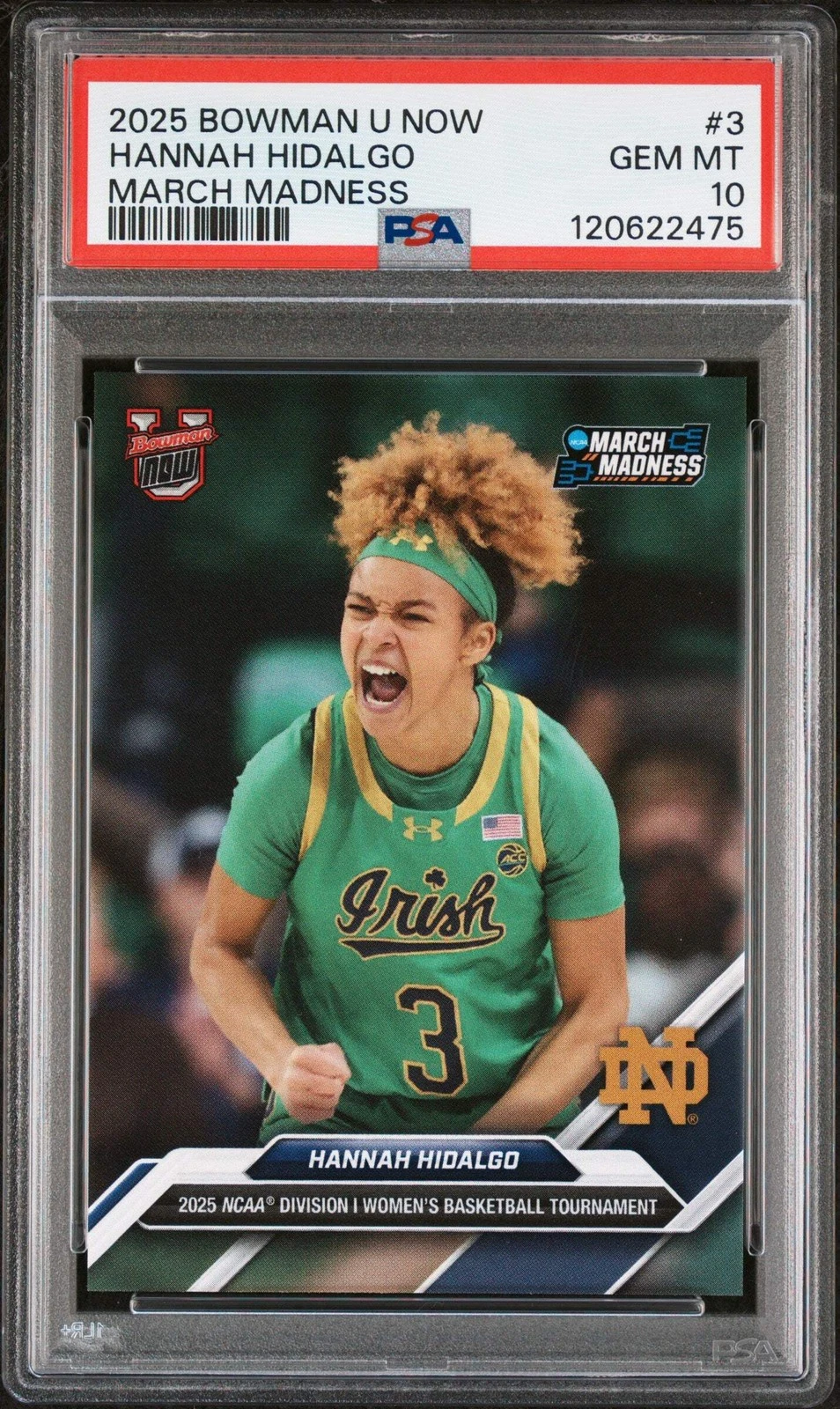 Graded 2025 Bowman U Now Hannah Hidalgo #3 March Madness Basketball Card PSA 10