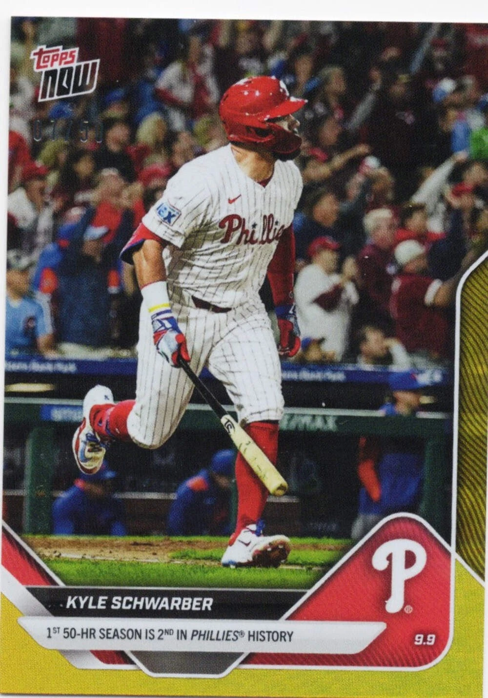 2025 Topps Now Kyle Schwarber #682 Gold Foil /50 Philadelphia Phillies Card