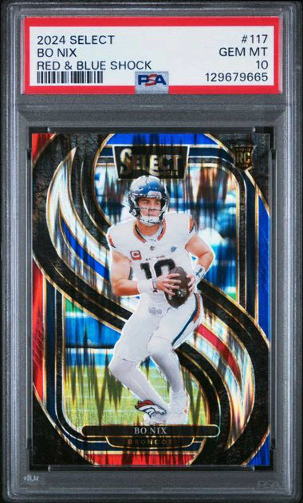 Graded 2024 Panini Select Bo Nix #117 Red & Blue Shock RC Football Card PSA 10