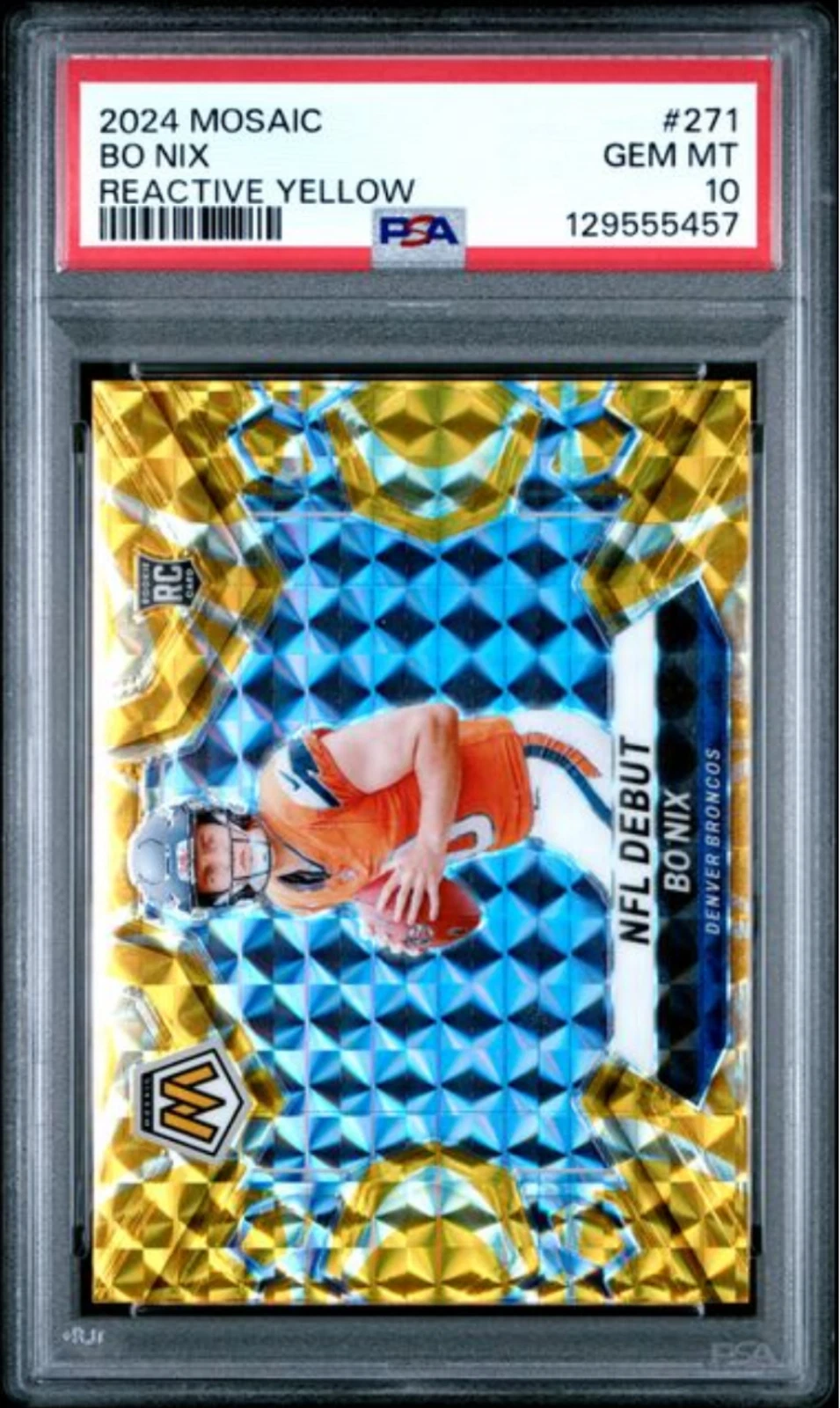 Graded 2024 Panini Mosaic Bo Nix #271 Reactive Yellow Rookie RC Card PSA 10 Mint
