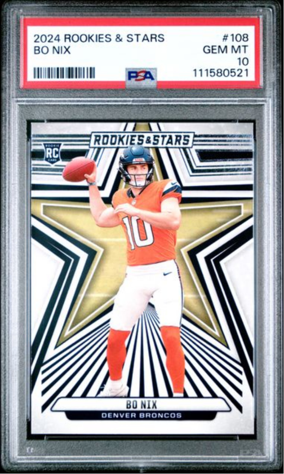 Graded 2024 Panini Rookies & Stars Bo Nix #108 Rookie RC Card PSA 10 Gem Mint