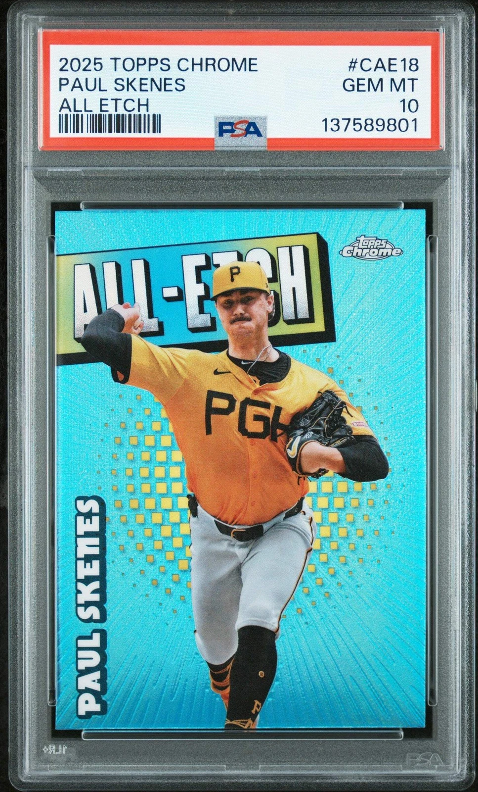 Graded 2025 Topps Chrome Paul Skenes #CAE-18 Chrome All Etch Card PSA 10 Mint
