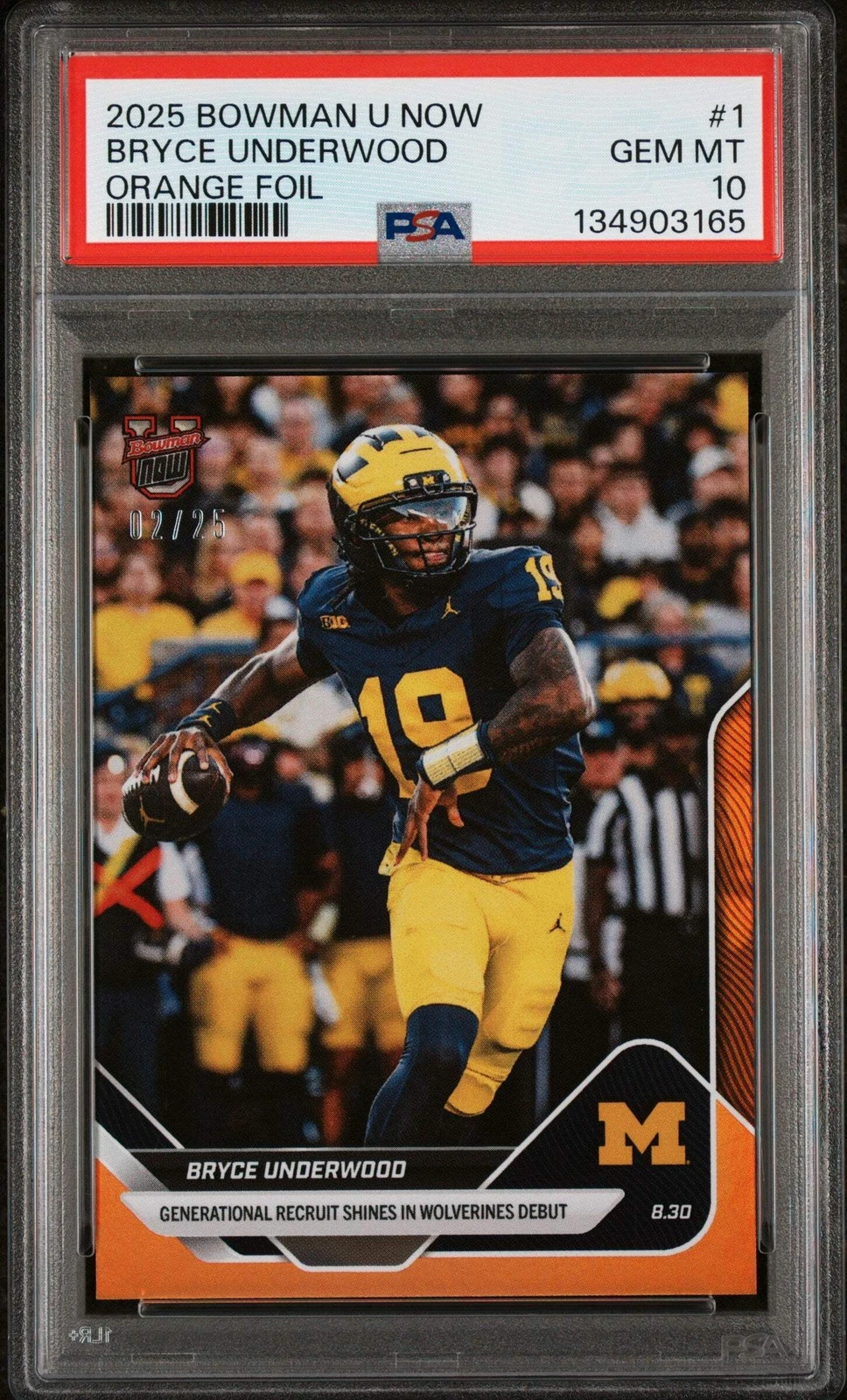 Graded 2025 Bowman U Now Bryce Underwood #1 Orange /25 RC Football Card PSA 10