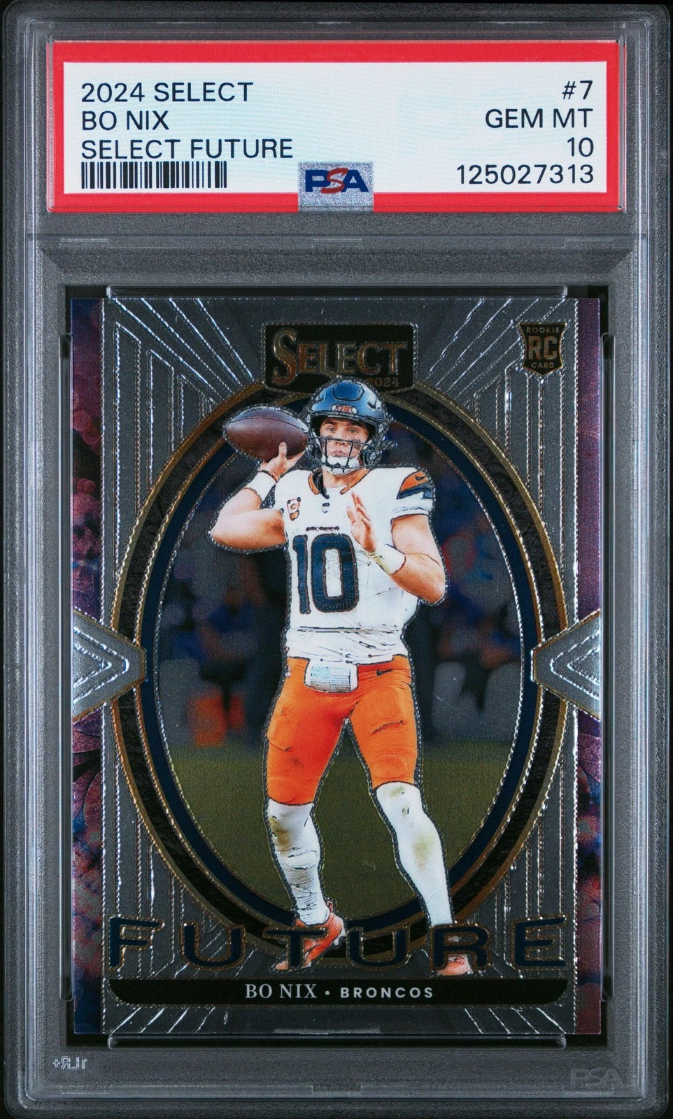 Graded 2024 Panini Select Bo Nix #7 Select Future Rookie RC Card PSA 10 Gem Mint