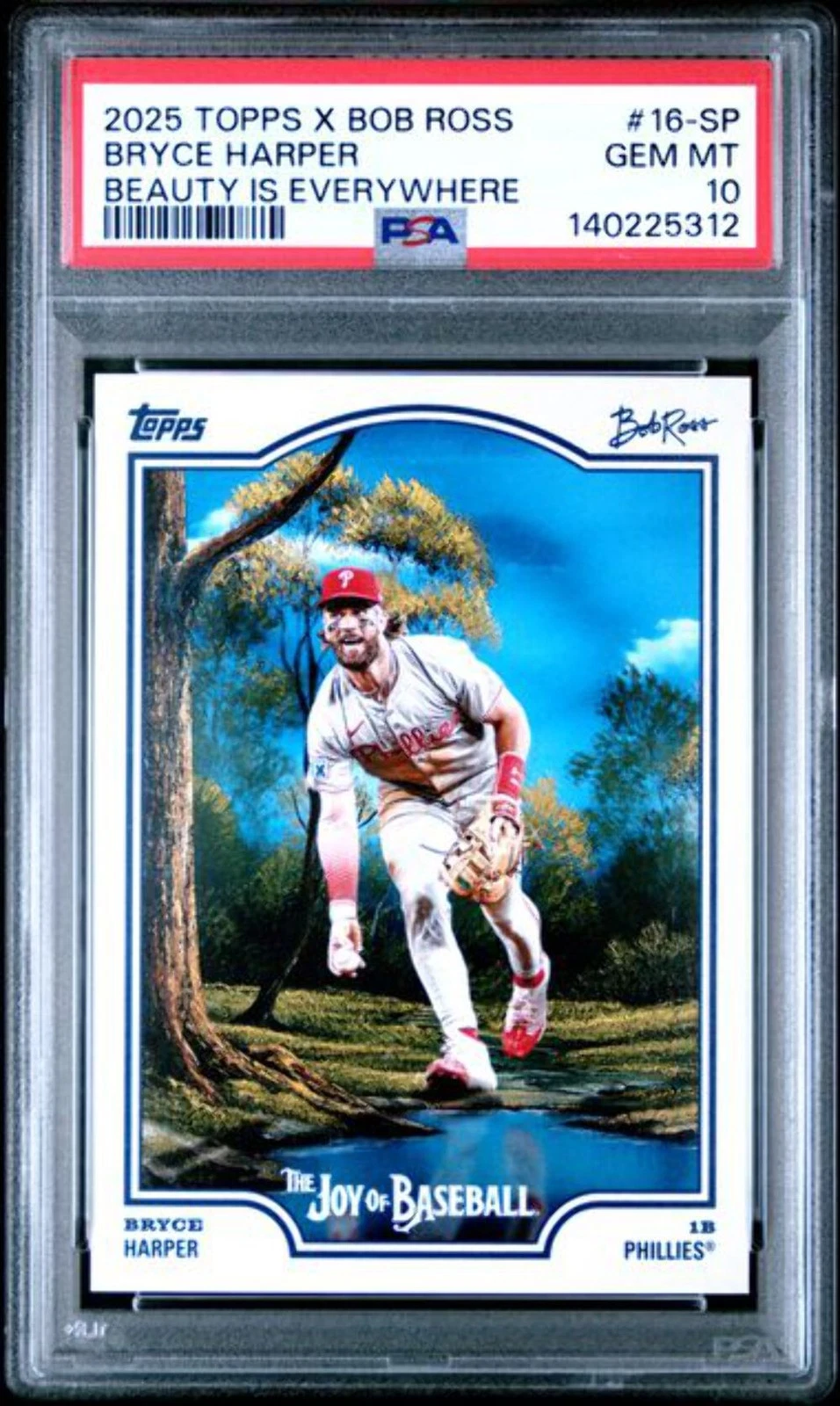 Graded 2025 Topps x Bob Ross Bryce Harper #16SP Beauty is Everywhere Card PSA 10