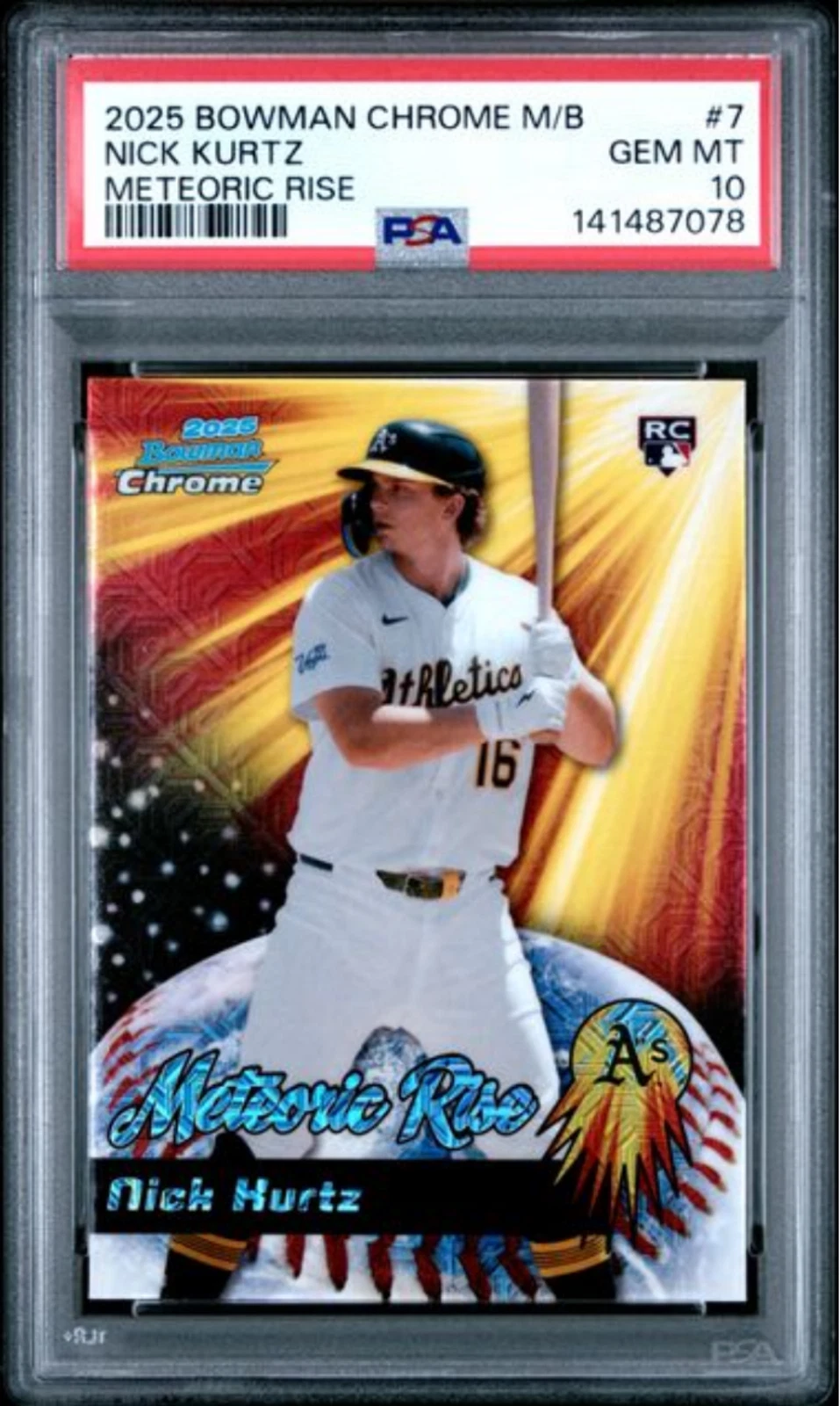Graded 2025 Bowman Chrome Mega Box Nick Kurtz 7 Meteoric Rise Rookie Card PSA 10