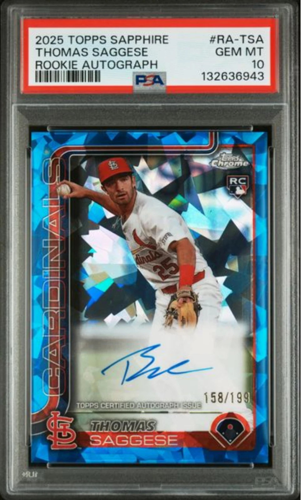Graded 2025 Topps Sapphire Thomas Saggese #RATSA Auto /199 Baseball Card PSA 10