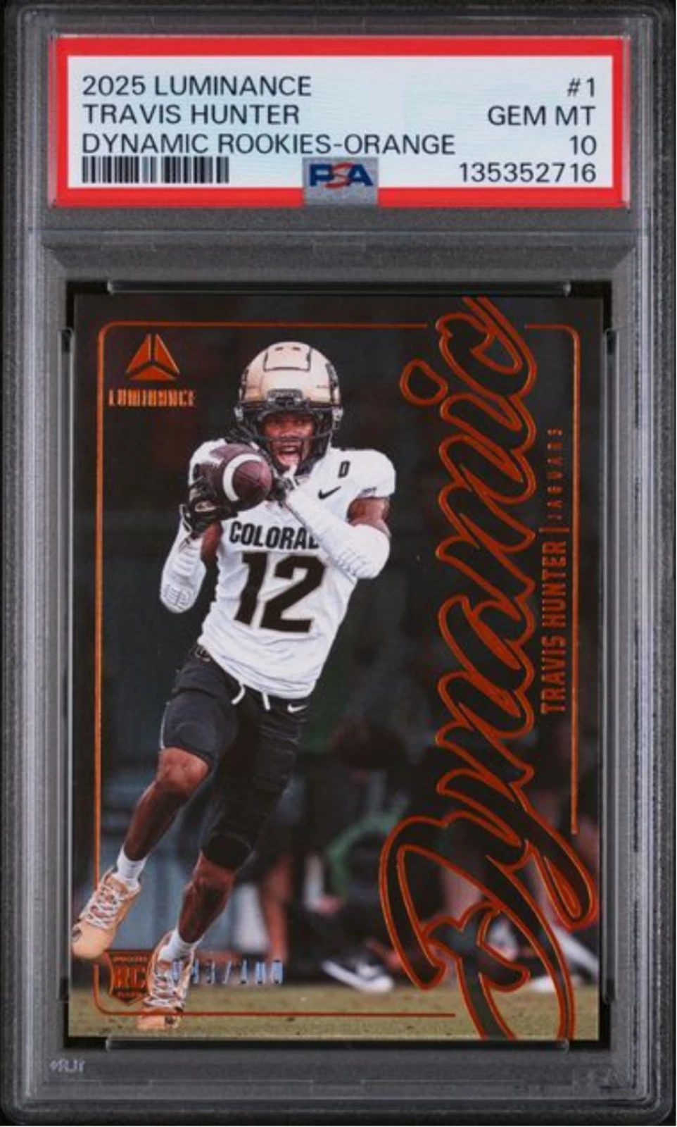 Graded 2025 Panini Luminance Travis Hunter #1 Orange /100 Football Card PSA 10