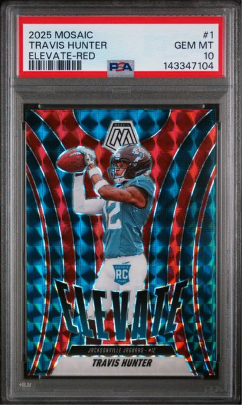 Graded 2025 Panini Mosaic Travis Hunter #1 Elevate Red RC Football Card PSA 10