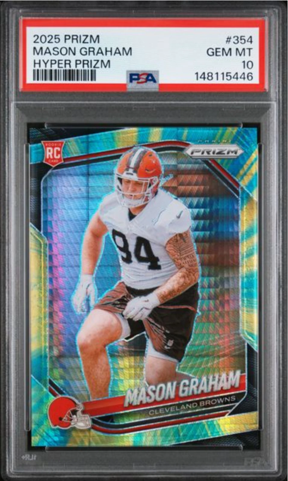 Graded 2025 Prizm Mason Graham #354 Hyper Prizm /200 RC Football Card PSA 10