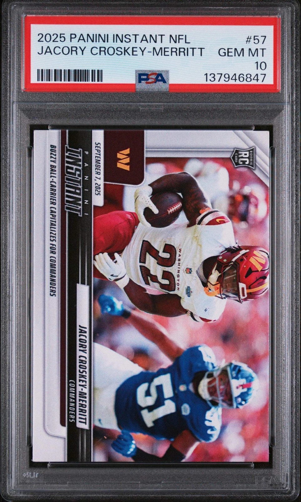 Graded 2025 Panini Instant Jacory Croskey-Merritt #57 RC Football Card PSA 10