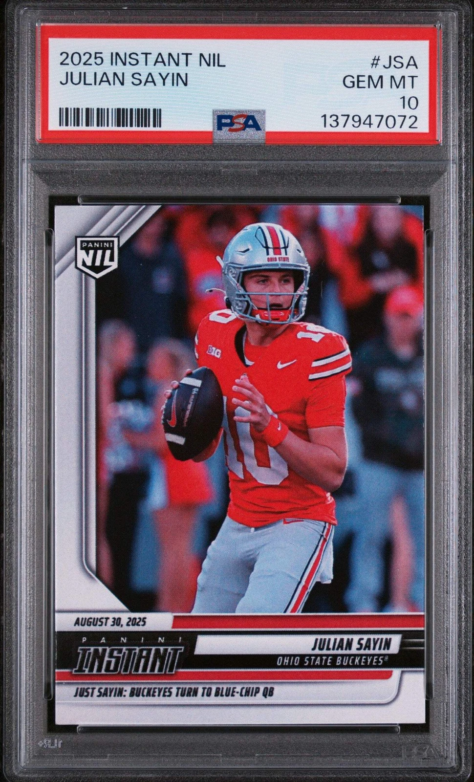 Graded 2025 Panini Instant NIL Julian Sayin #JSA Rookie RC Football Card PSA 10