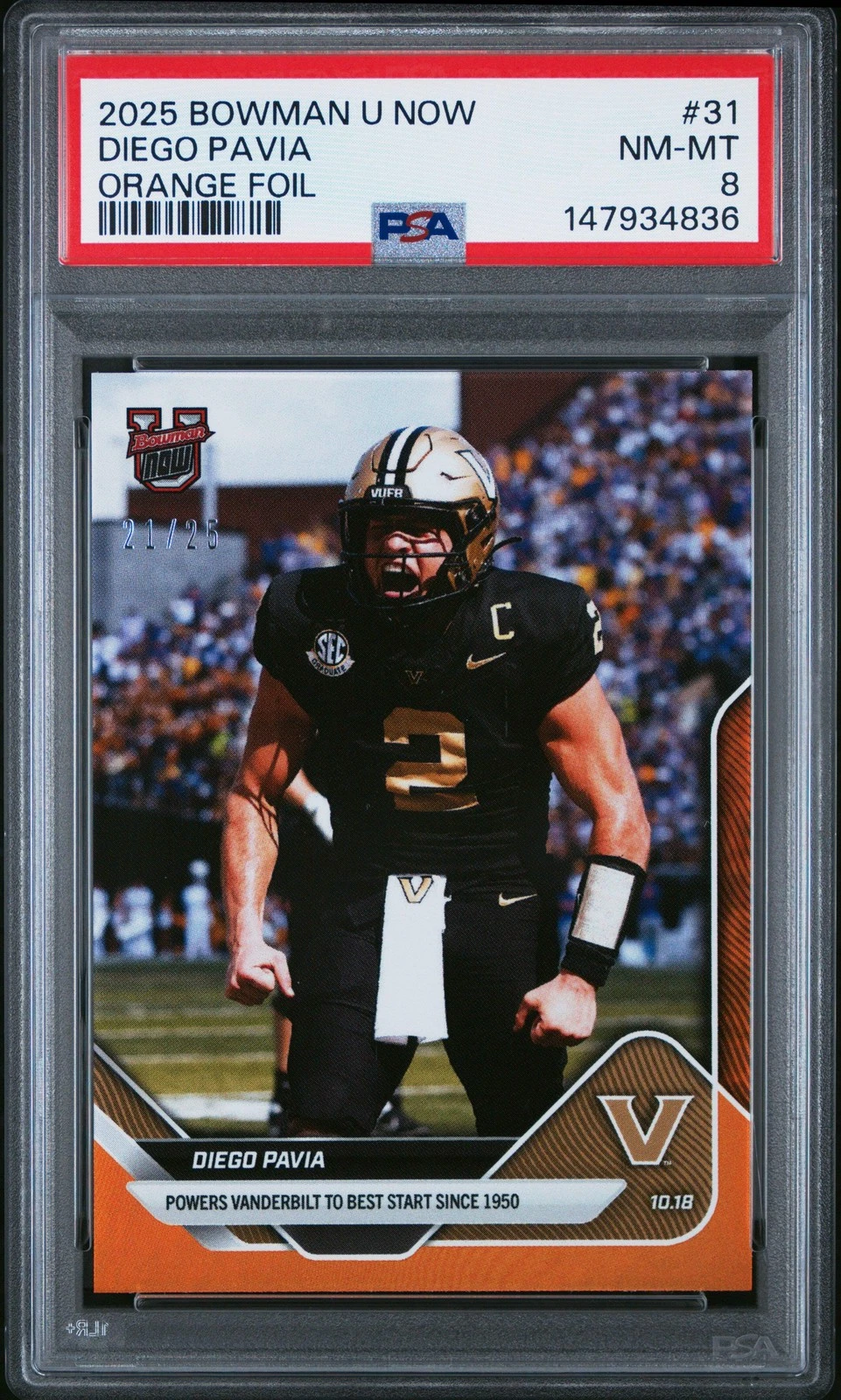 Graded 2025 Bowman U Now Diego Pavia #31 Orange Foil /25 RC Football Card PSA 8