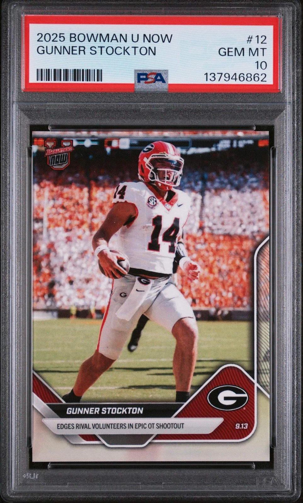 Graded 2025 Topps Bowman U Now Gunner Stockton #12 Rookie Football Card PSA 10