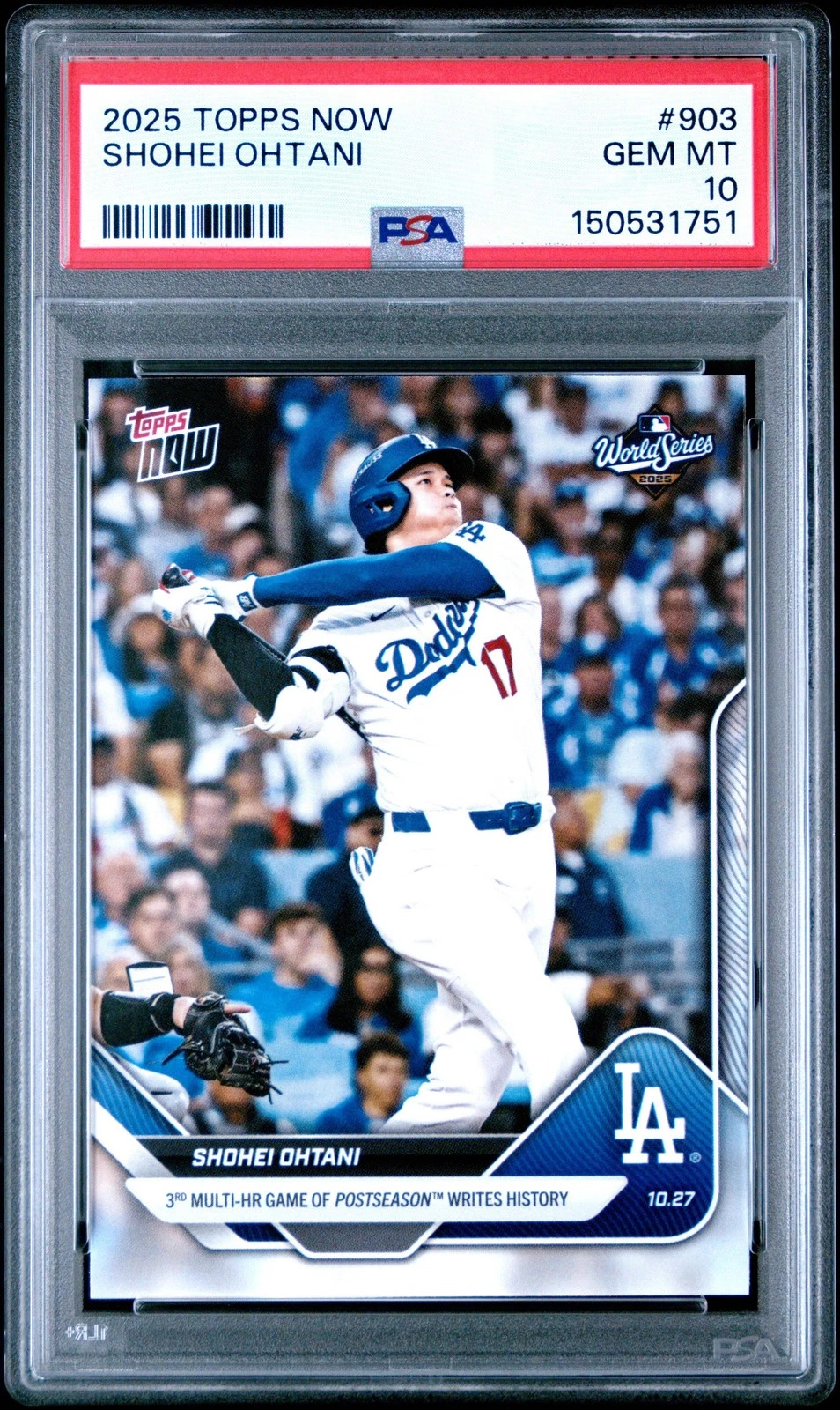 Graded 2025 Topps Now Shohei Ohtani #903 Baseball Card PSA 10 Gem Mint