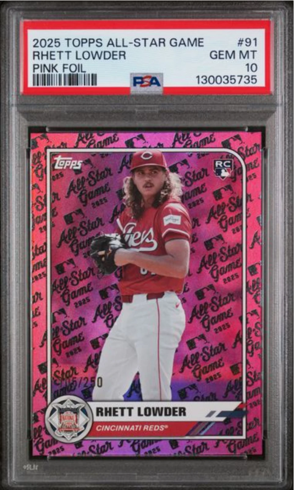 Graded 2025 Topps All Star Game Rhett Lowder #91 Pink Foil /250 RC Card PSA 10