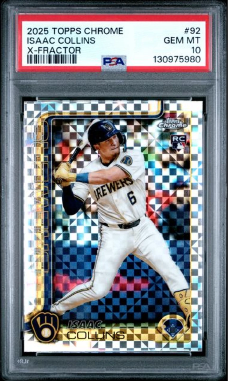 Graded 2025 Topps Chrome Isaac Collins #92 Xfractor Rookie Baseball Card PSA 10