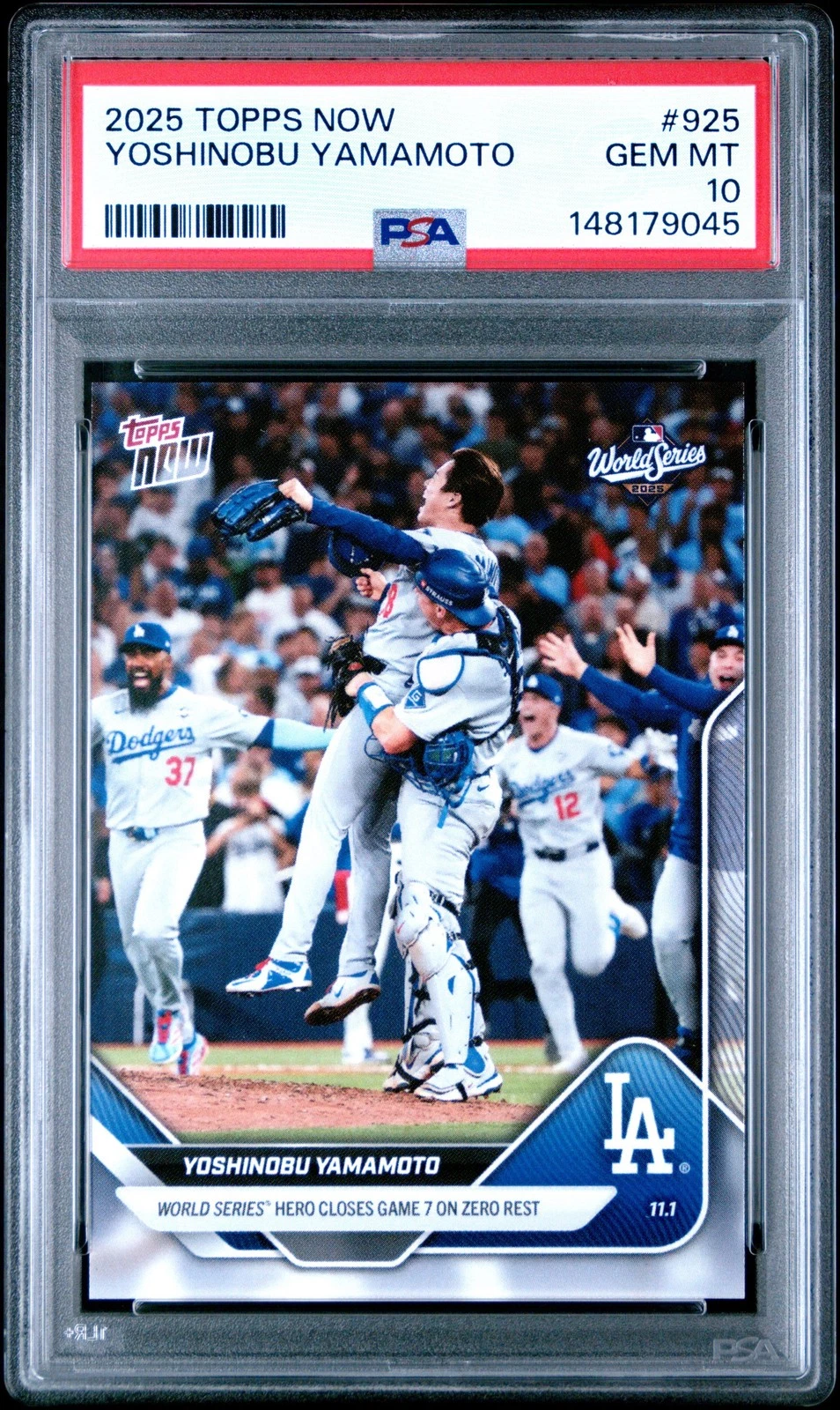 Graded 2025 Topps Now Yoshinobu Yamamoto #925 Baseball Card PSA 10 Gem Mint