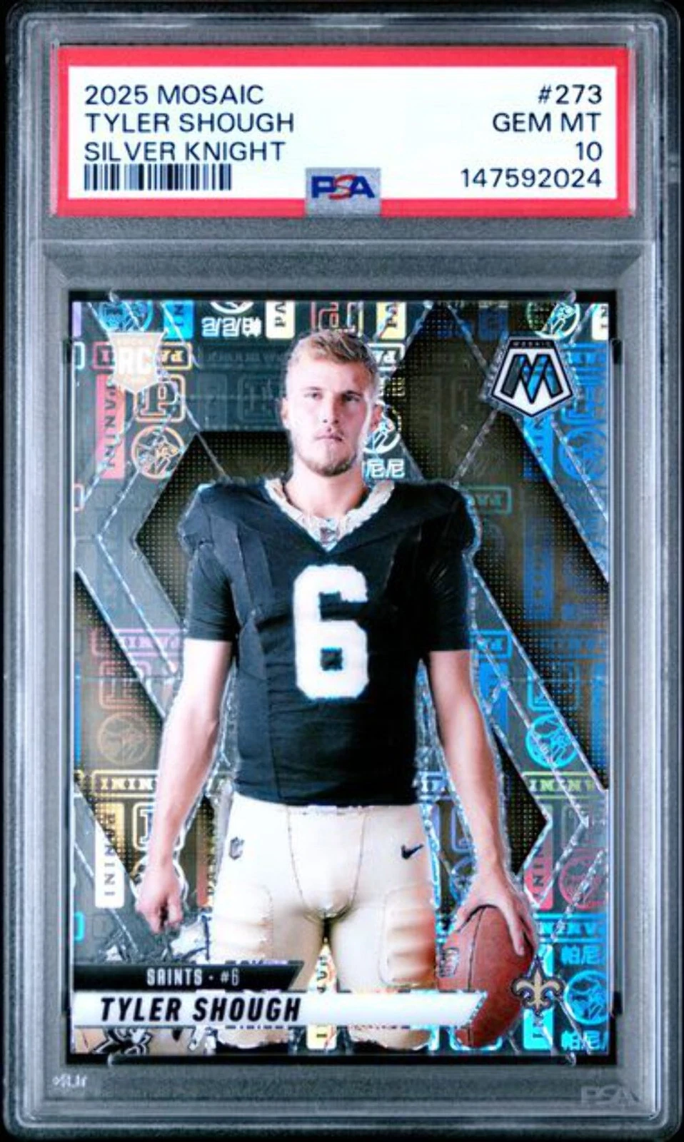 Graded 2025 Panini Mosaic Tyler Shough 273 /149 Silver Knight Rookie Card PSA 10