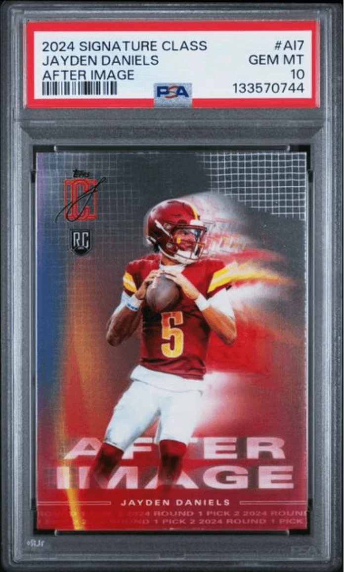 Graded 2024 Signature Class Jayden Daniels #AI7 After Image RC Card PSA 10