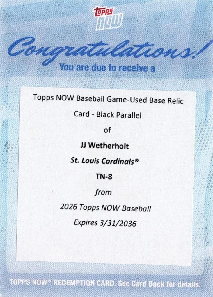 2026 Topps Now JJ Wetherholt #8 Black Base Relic /10 RC Redemption Baseball Card