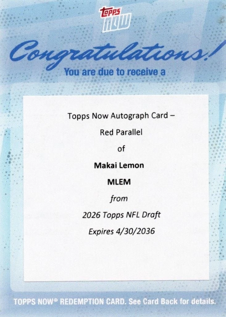 2026 Topps Now Makai Lemon #MLEM Red Auto /5 Rookie RC Redemption Football Card