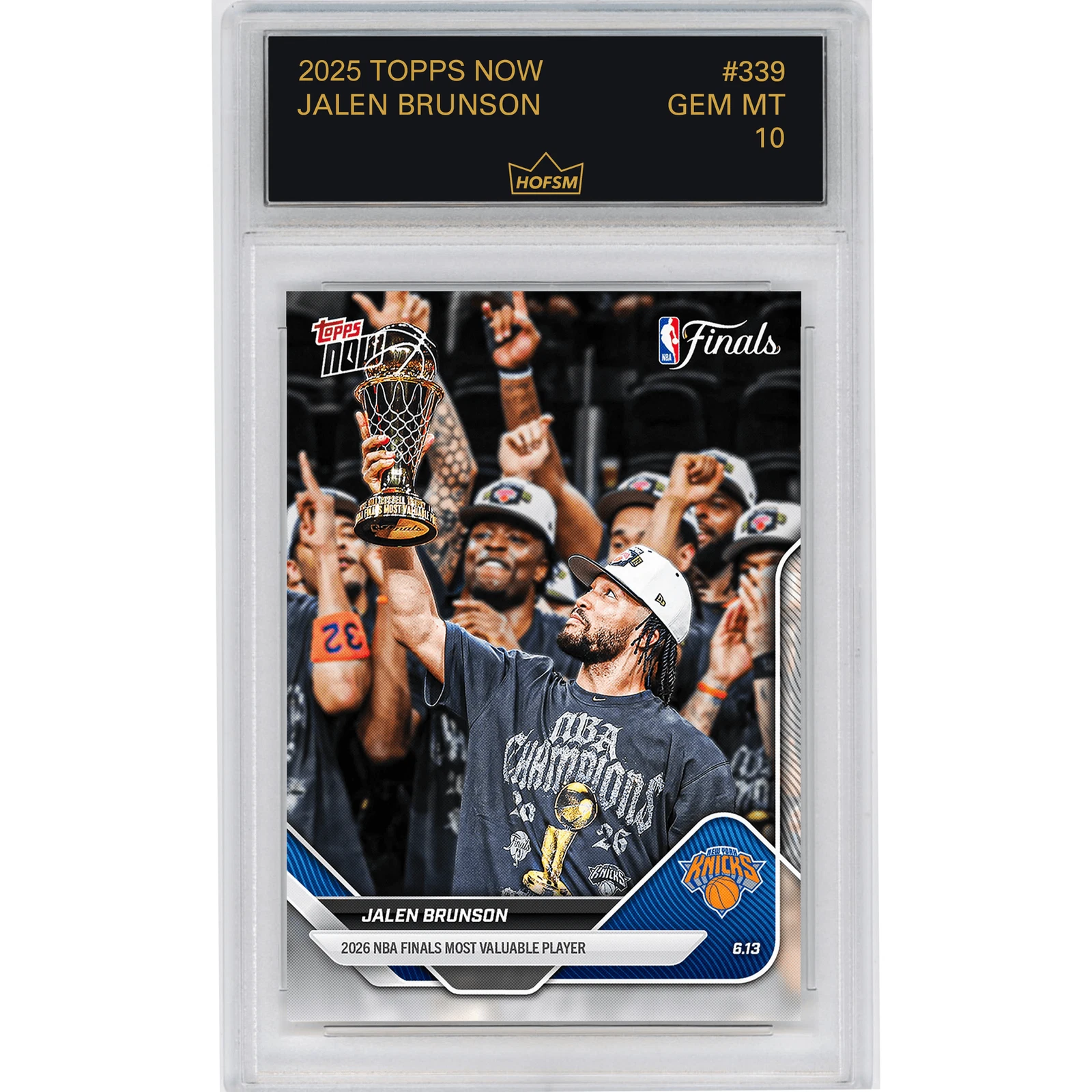 Graded 2025 Topps Now Jalen Brunson #339 Basketball Card HOFSM 10