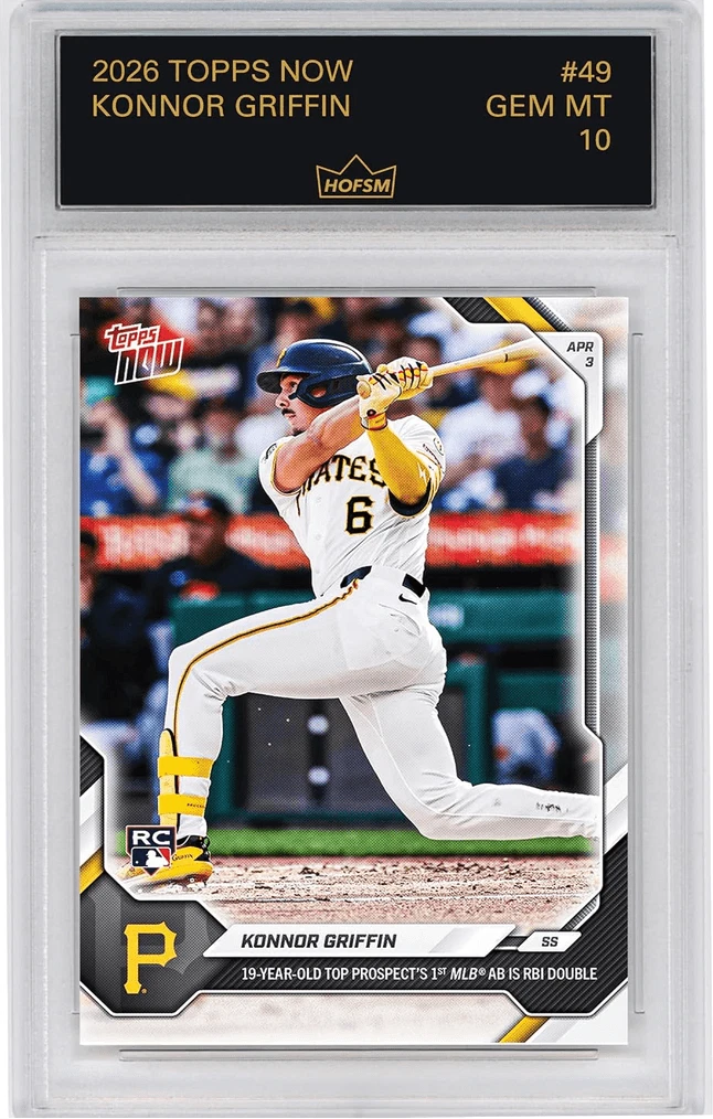 Graded 2026 Topps Now Konnor Griffin #49 Rookie RC Baseball Card HOFSM 10