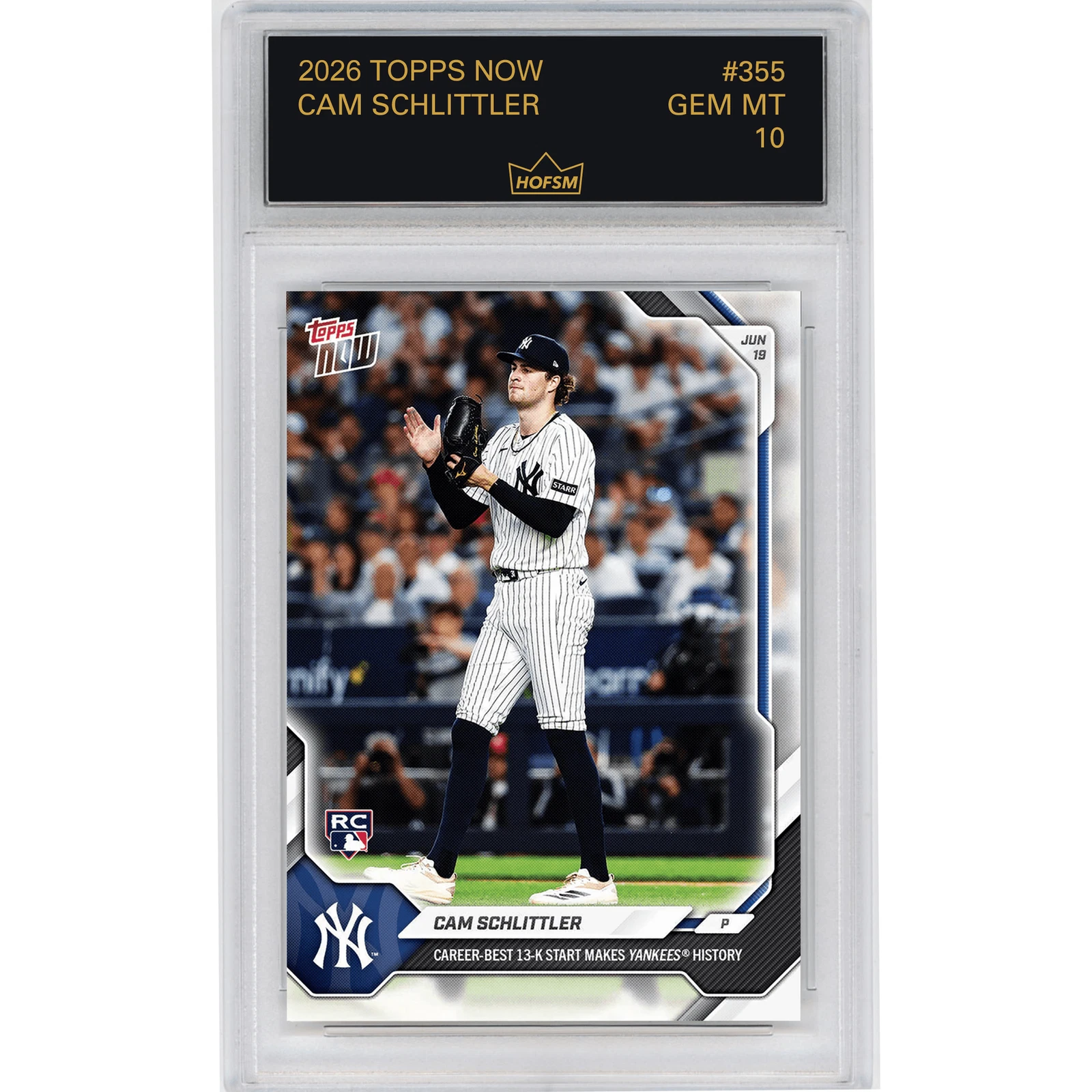 Graded 2026 Topps Now Cam Schlittler #206 Rookie RC Baseball Card HOFSM 10