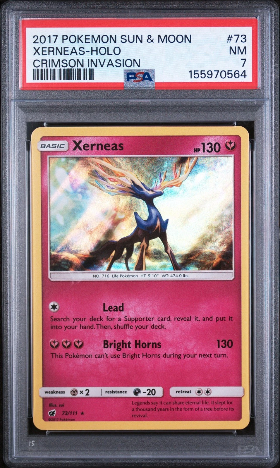 Graded 2017 Pokemon Sun & Moon Crimson Invasion Xerneas-Holo #73 Card PSA 7