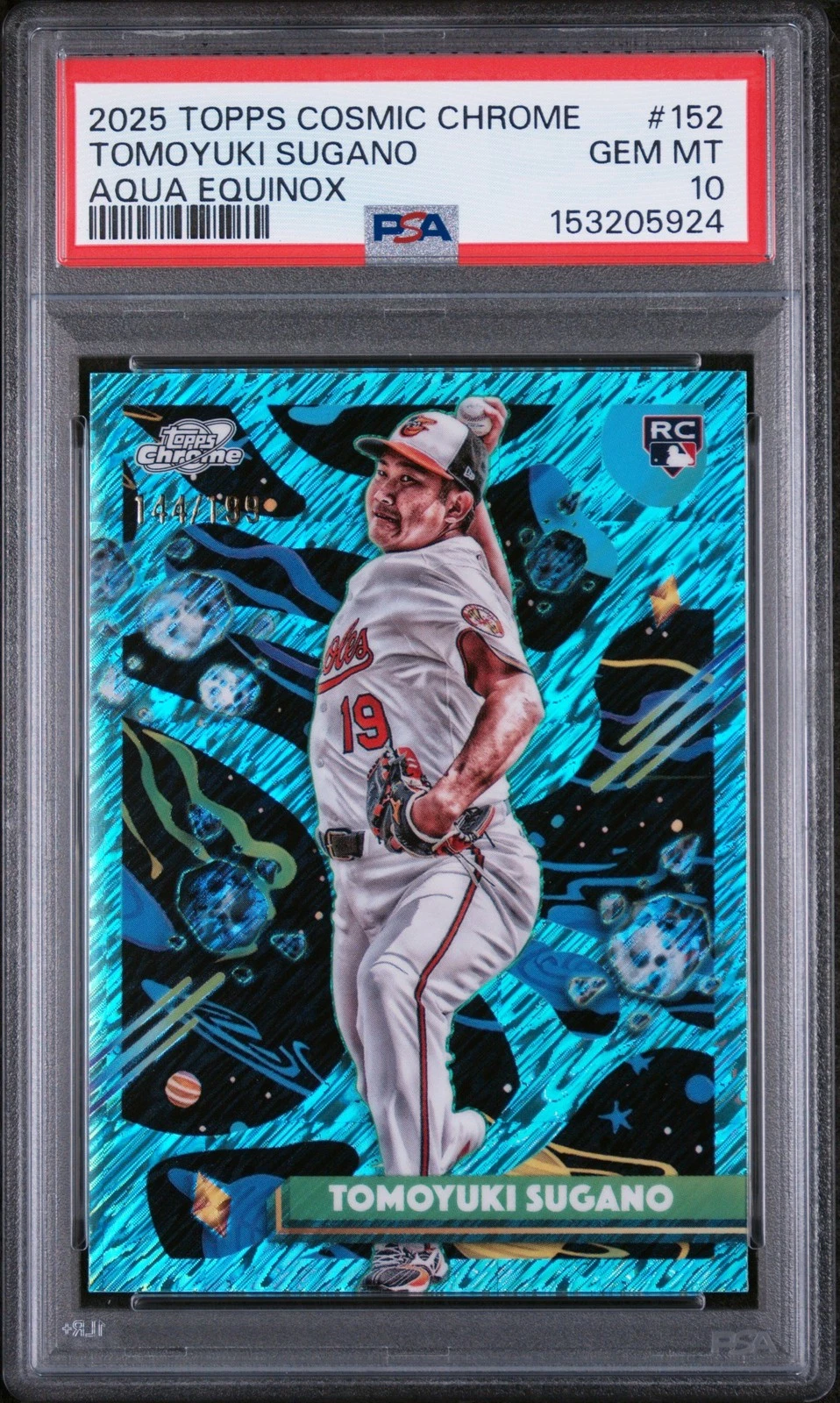 Graded 2025  Cosmic Tomoyuki Sugano #152 Aqua Equinox /199 RC Card PSA 10