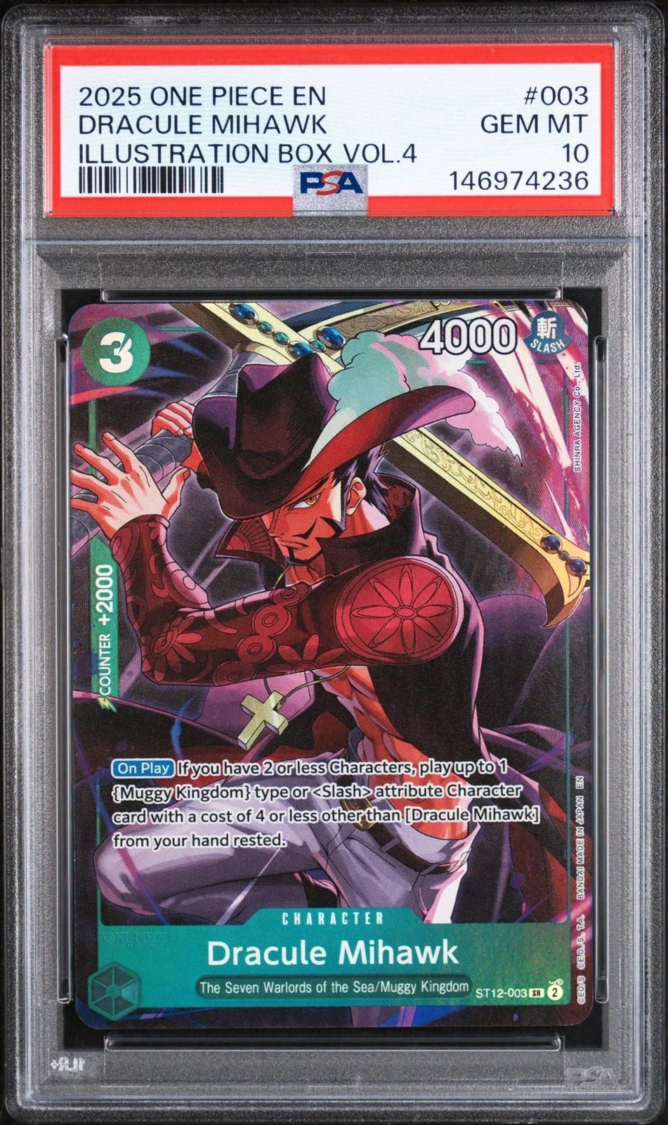Graded 2025 One Piece Dracule Mihawk 003Trading Card PSA 10 Gem Mint