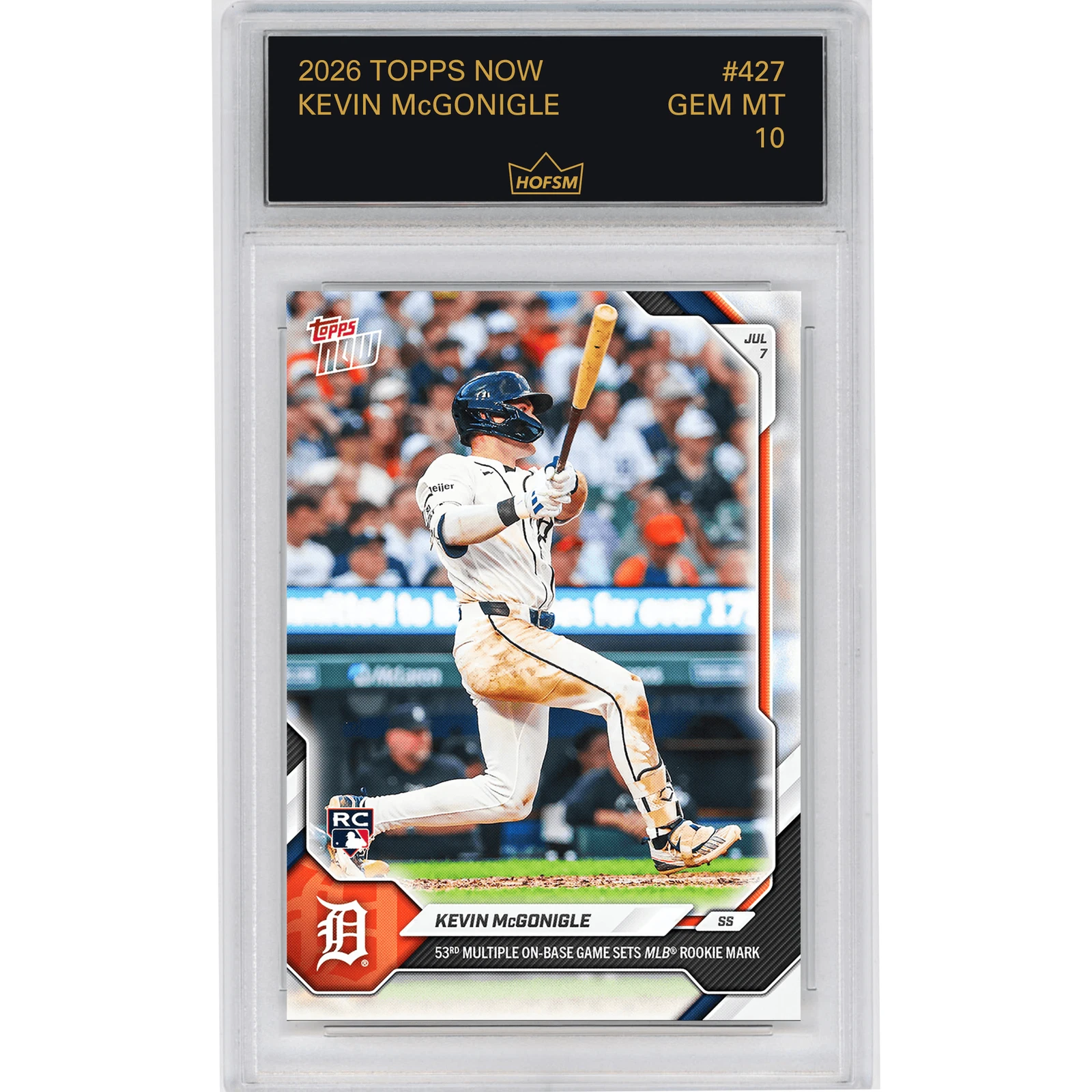 Graded 2026 Topps Now Kevin McGonigle #427  Rookie RC Baseball Card HOFSM 10