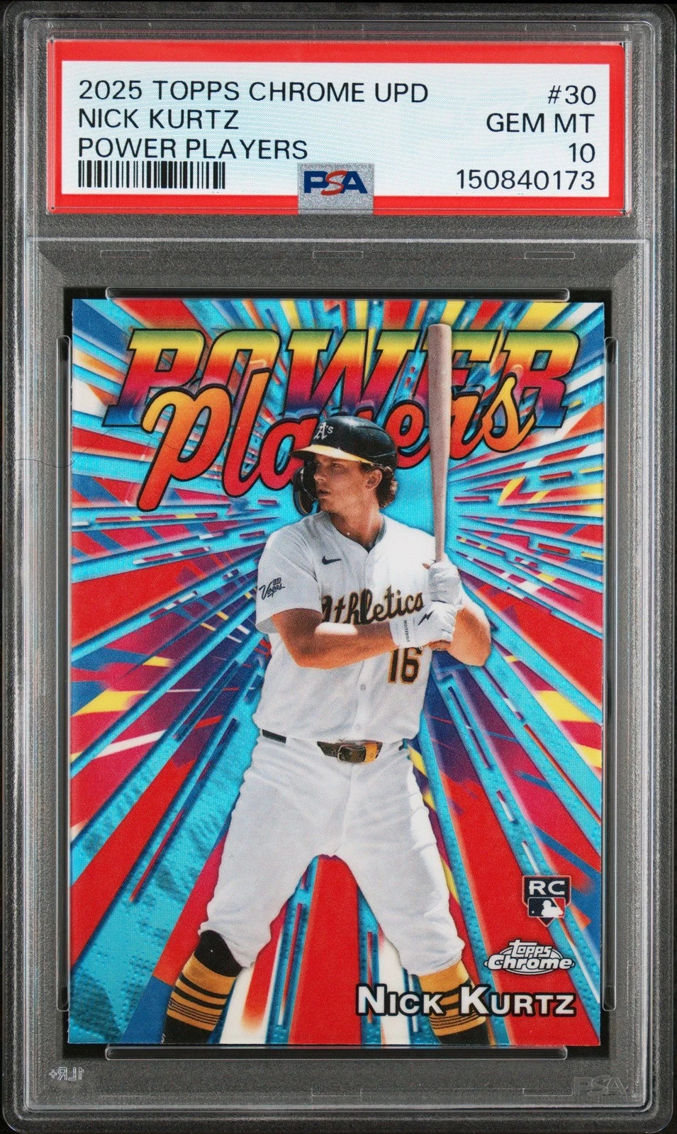 Graded 2025 Topps Chrome UPD Nick Kurtz #PP30 Power Players RC Card PSA 10