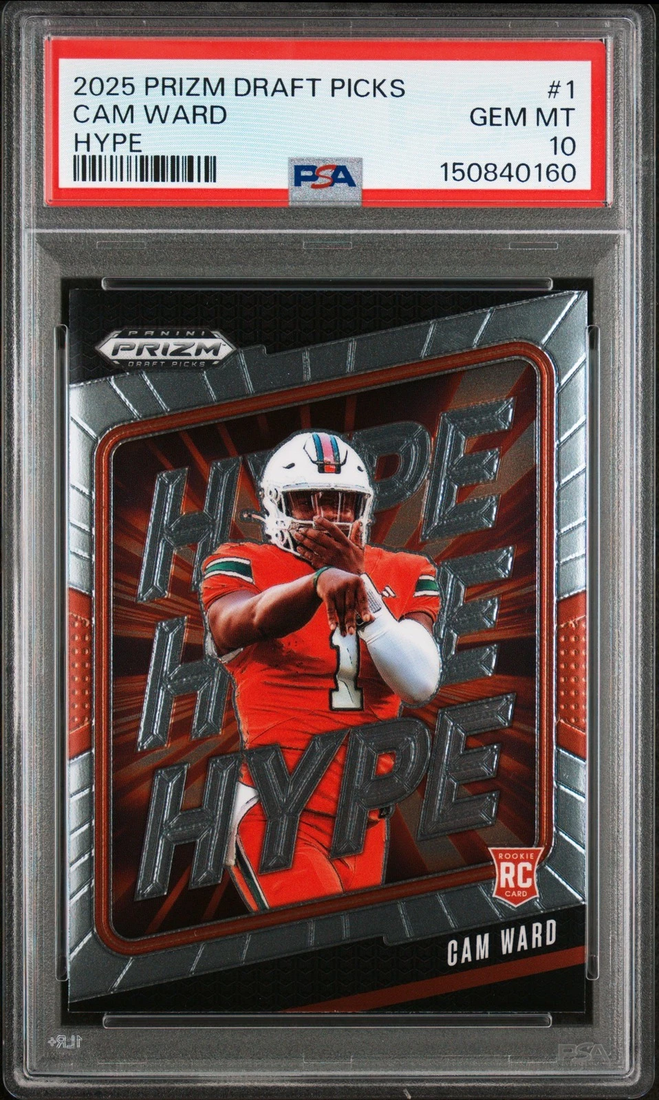 Graded 2025 Prizm DP Cam Ward #1 Hype Rookie RC Football Card PSA 10