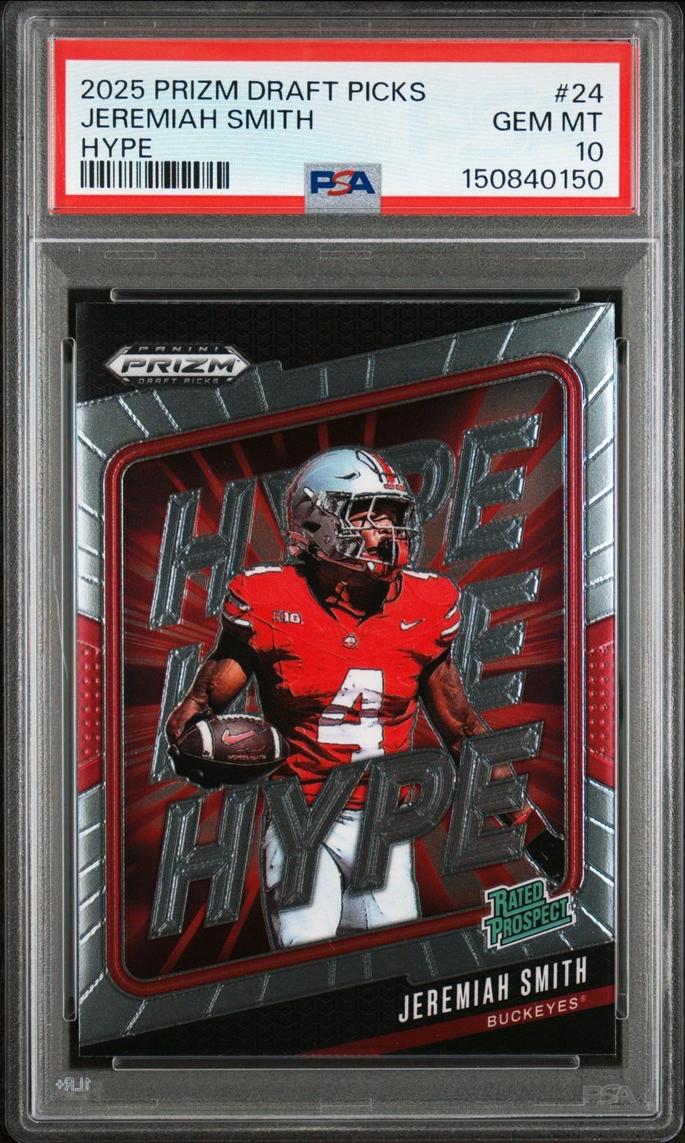 Graded 2025 Prizm DP Jeremiah Smith #24 Hype Rookie RC Football Card PSA 10