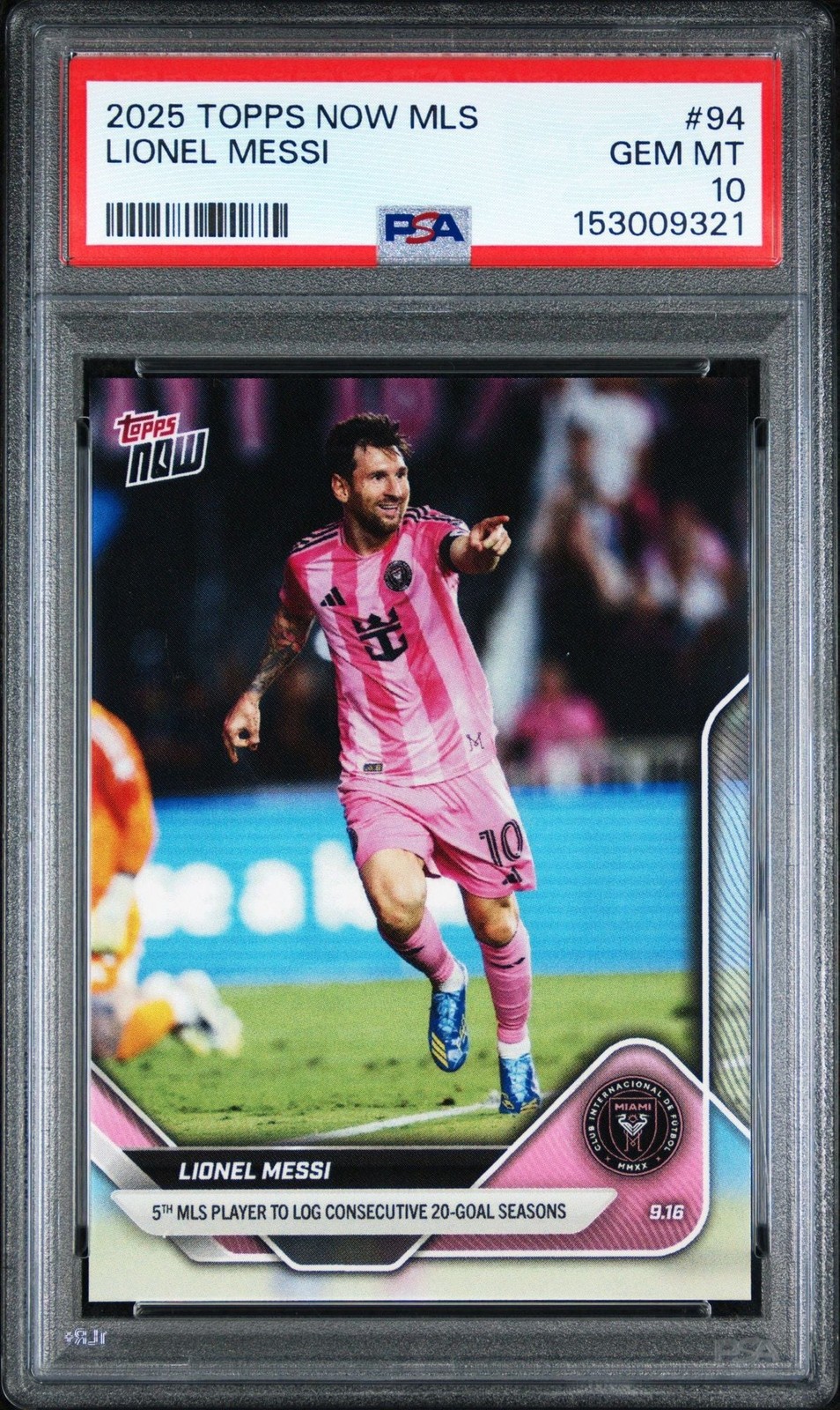 Graded 2025 Topps Now MLS Lionel Messi #94 Soccer Card PSA 10 Gem Mint