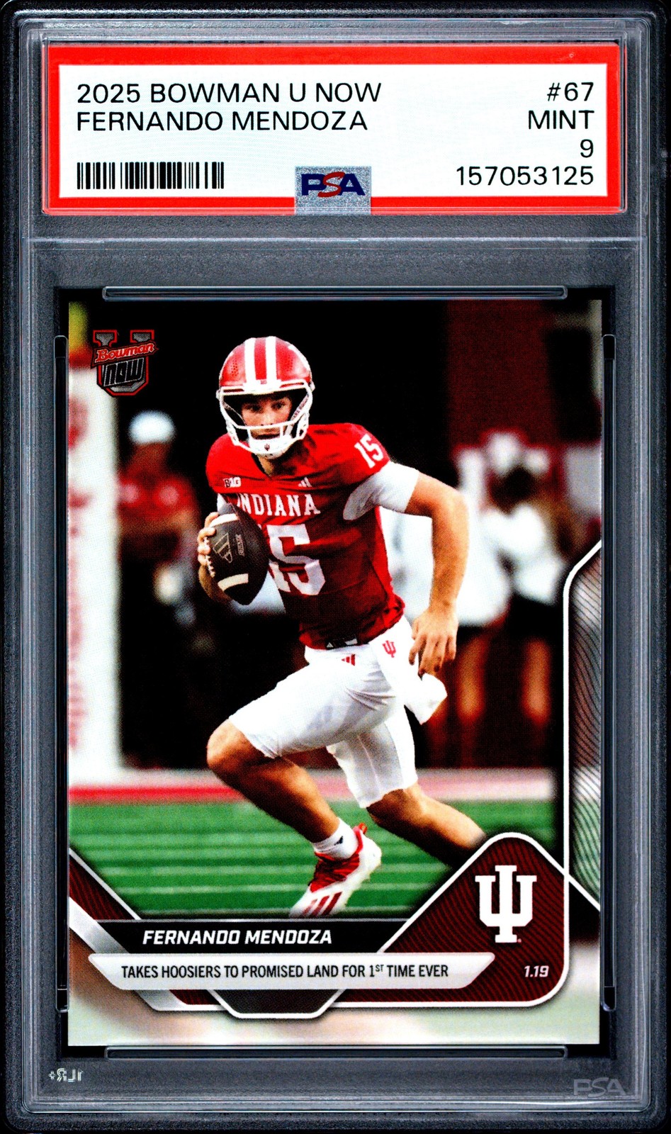 Graded 2025 Topps Bowman U Now Fernando Mendoza #67 Rookie RC Card PSA 9