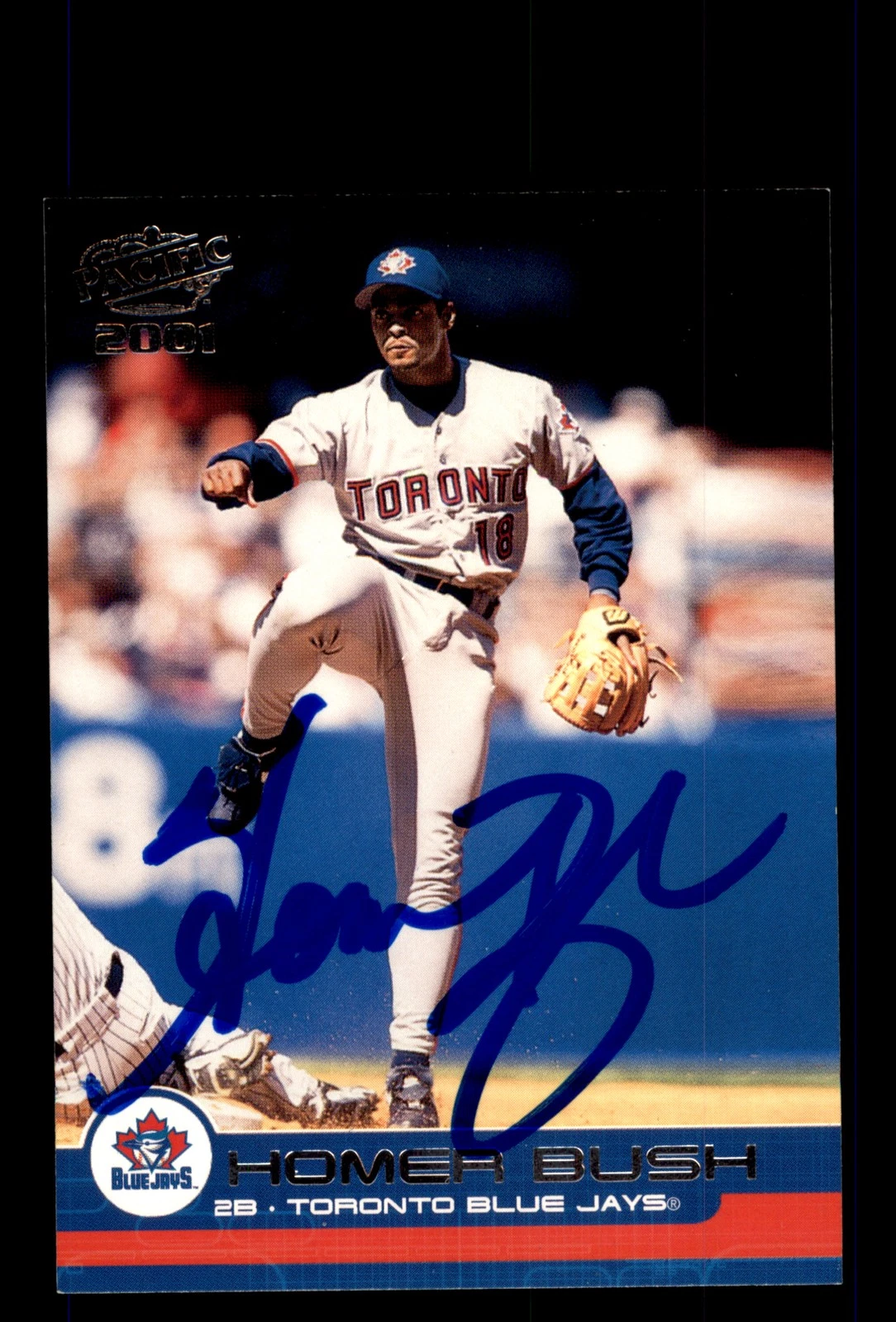 Signed Baseball Card Auto 2001 Pacific #437 Homer Bush Toronto Blue Jays