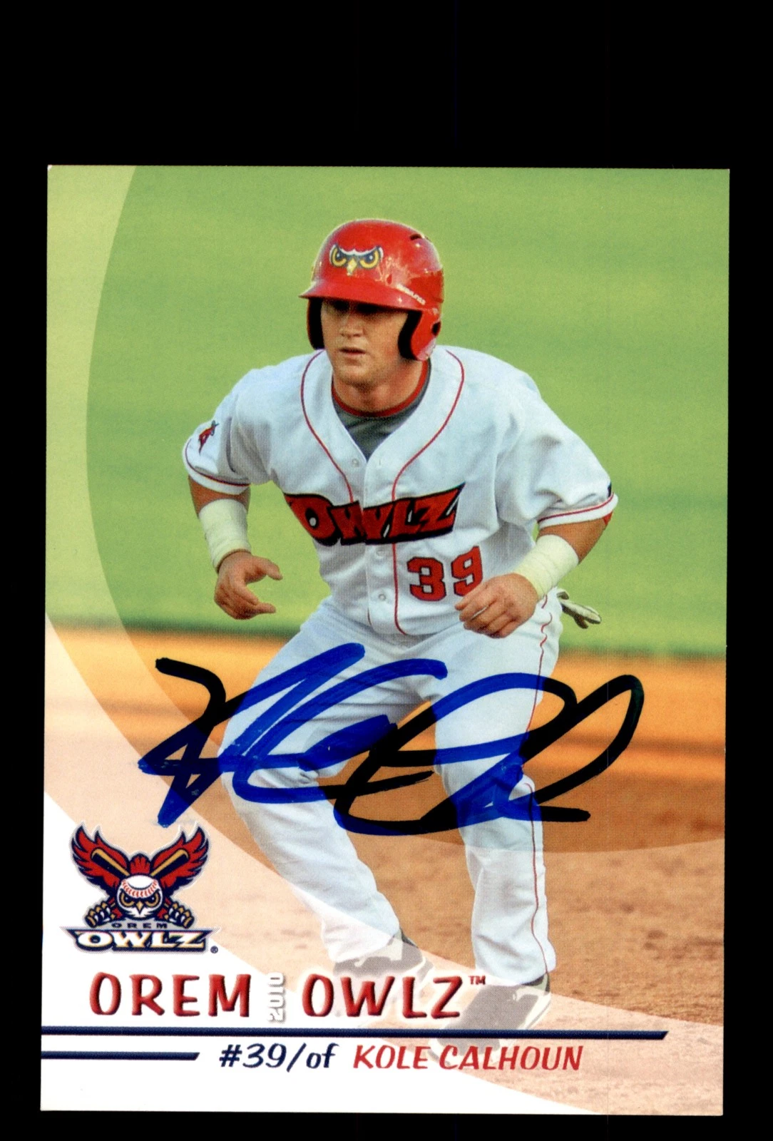 Signed Baseball Card Auto 2010 Grandstand Orem Owlz Kole Calhoun