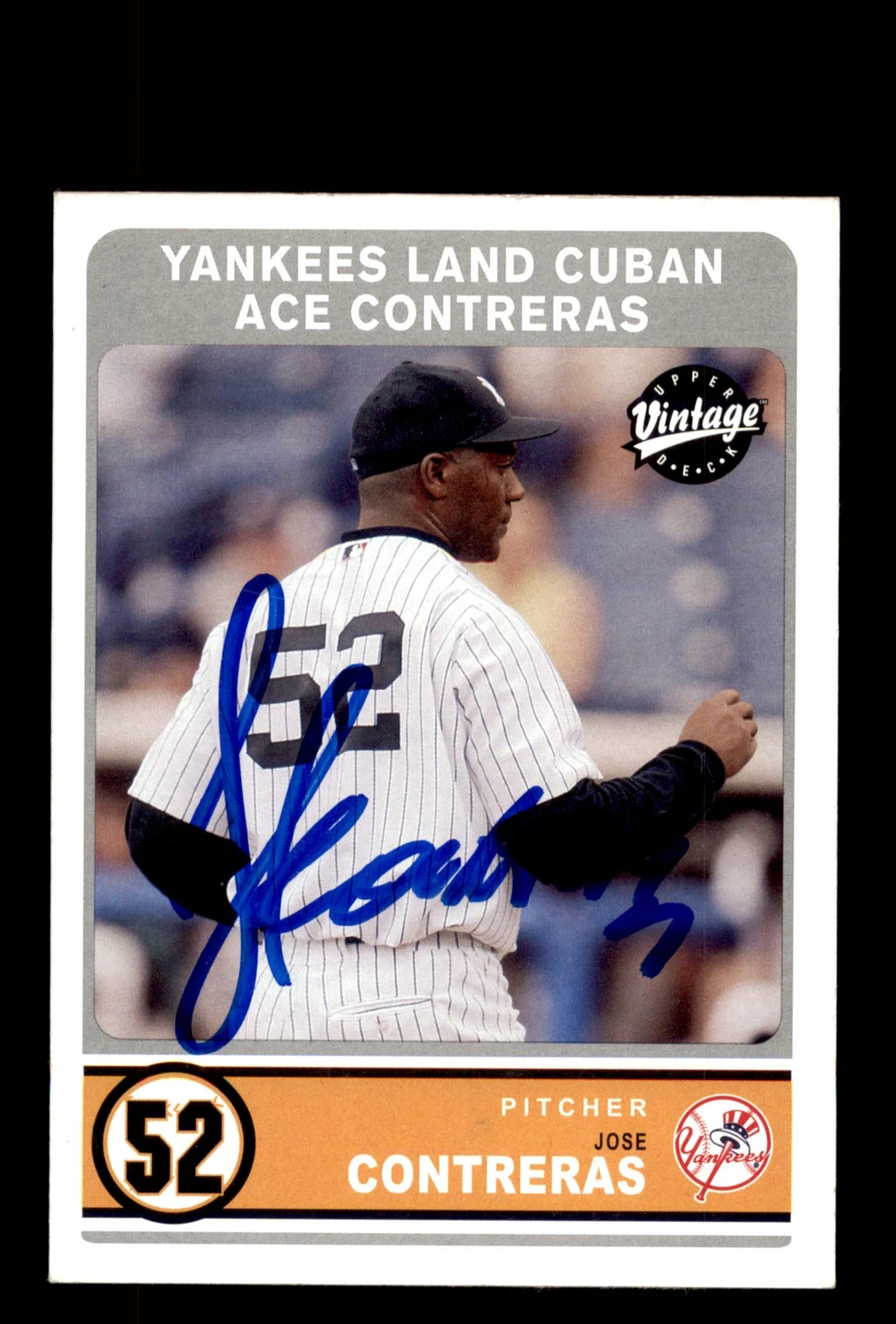 Signed Baseball Card Auto Jose Contreras 2003 Upper Deck Vintage #303 Yankees