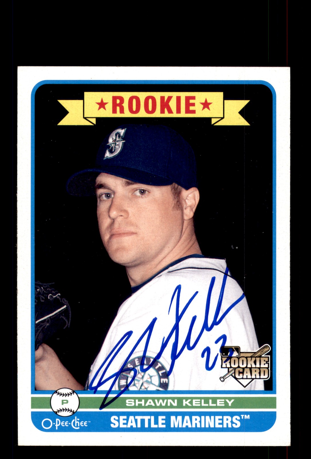 Signed Baseball Card Auto Shawn Kelley 2009 O-Pee-Chee #584 Seattle Mariners