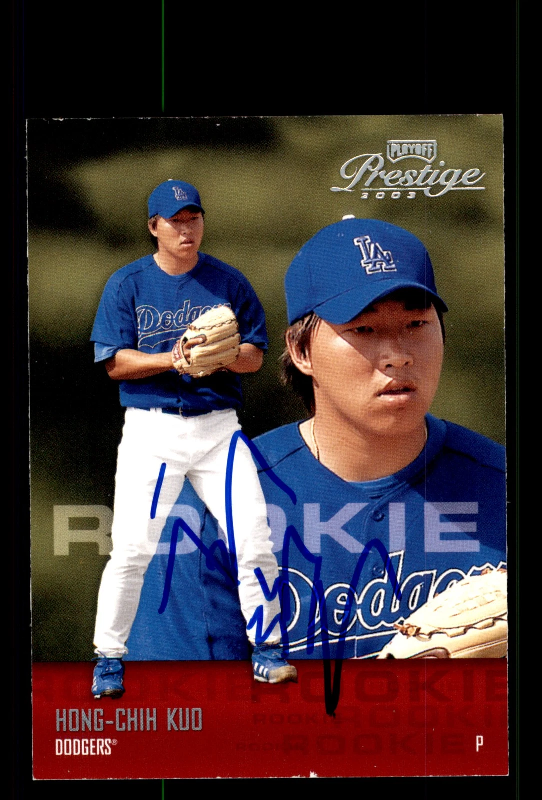 Signed Baseball Card Auto Hong-Chih Kuo 2003 Playoff Prestige #205 Dodgers