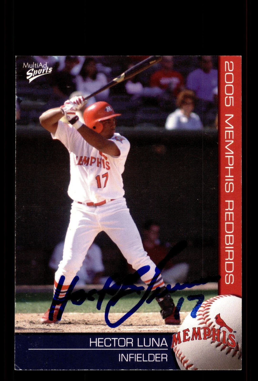 Signed Baseball Card Auto Hector Luna 2005 MultiAd Memphis Redbirds